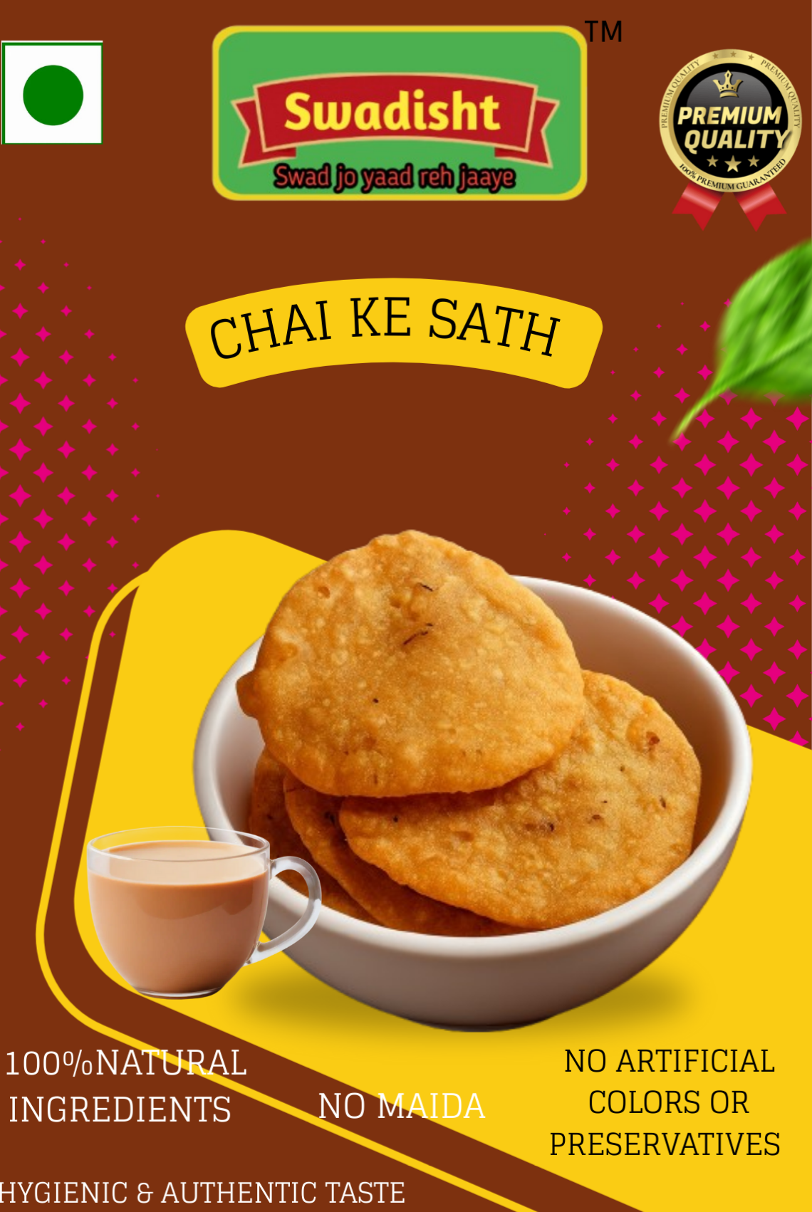 Chai ke sath ( Made with 100% wheat flour)